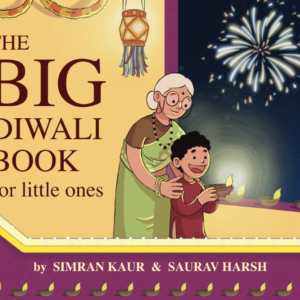 The Big DIWALI Book For Little Ones